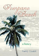 Pompano Beach : a history /