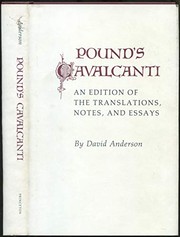 Pound's Cavalcanti : an edition of the translations, notes, and essays /