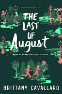The last of August /