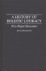 A history of holistic literacy : five major educators /