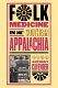 Folk medicine in southern Appalachia /