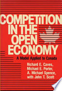 Competition in the open economy : a model applied to Canada /