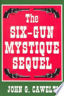 The six-gun mystique sequel /