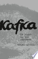 Kafka : in light of the accident /