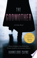 The godmother : a crime novel /