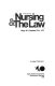 Nursing & the law /