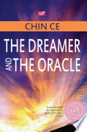 The dreamer ; and, The oracle /