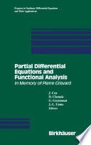 Partial Differential Equations and Functional Analysis : In Memory of Pierre Grisvard /