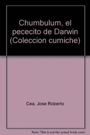 Chumbulum el pececito de Darwin /