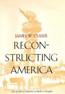 Reconstructing America : the symbol of America in modern thought /