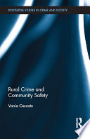 Rural crime and community safety /