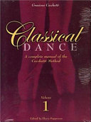 Complete manual of classical dance : Enrico Cecchetti method /