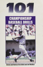 101 championship baseball drills /