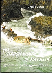 The harsh winds of Rathlin : stories of Rathlin shipwrecks /