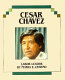 Cesar Chavez : labor leader /