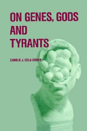 On genes, gods, and tyrants : the biological causation of morality /