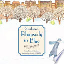 Gershwin's Rhapsody in Blue /