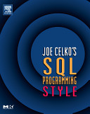 Joe Celko's SQL programming style /