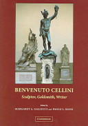 Benvenuto Cellini : sculptor, goldsmith, writer /