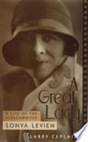 A great lady : a life of the screenwriter Sonya Levien /
