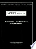 Maintenance considerations in highway design /
