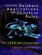 Designing database applications with objects and rules : the ideas methodology /