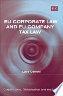 EU corporate law and EU company tax law /