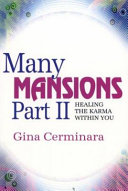 Many mansions. healing the karma within you /
