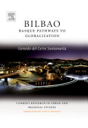 Bilbao : Basque pathways to globalization /