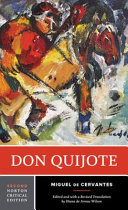 Don Quijote : a revised translation, backgrounds and contexts, criticism /