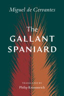 The gallant Spaniard /