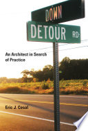 Down detour road : an architect in search of practice /