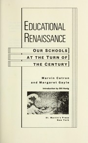 Educational renaissance : our schools at the turn of the century /