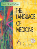 The language of medicine : a write-in text explaining medical terms /