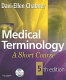 Medical terminology : a short course /