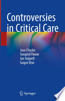 Controversies in Critical Care /