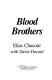 Blood brothers /