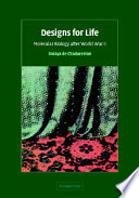 Designs for life : molecular biology after World War II /