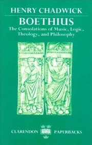 Boethius, the consolations of music, logic, theology, and philosophy /