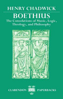 Boethius, the consolations of music, logic, theology, and philosophy /