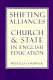 Shifting alliances : church and state in English education /