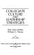 Collegiate culture and leadership strategies /