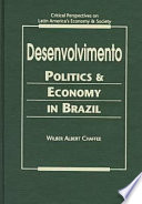 Desenvolvimento : politics and economy in Brazil /