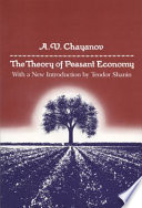 A.V. Chayanov on the theory of peasant economy /
