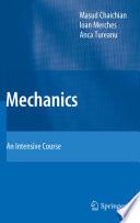 Mechanics : an intensive course /