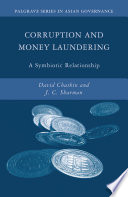 Corruption and Money Laundering : A Symbiotic Relationship /