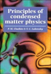 Principles of condensed matter physics /
