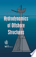 Hydrodynamics of offshore structures /