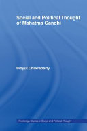 Social and political thought of Mahatma Gandhi /