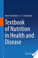 Textbook of Nutrition in Health and Disease /